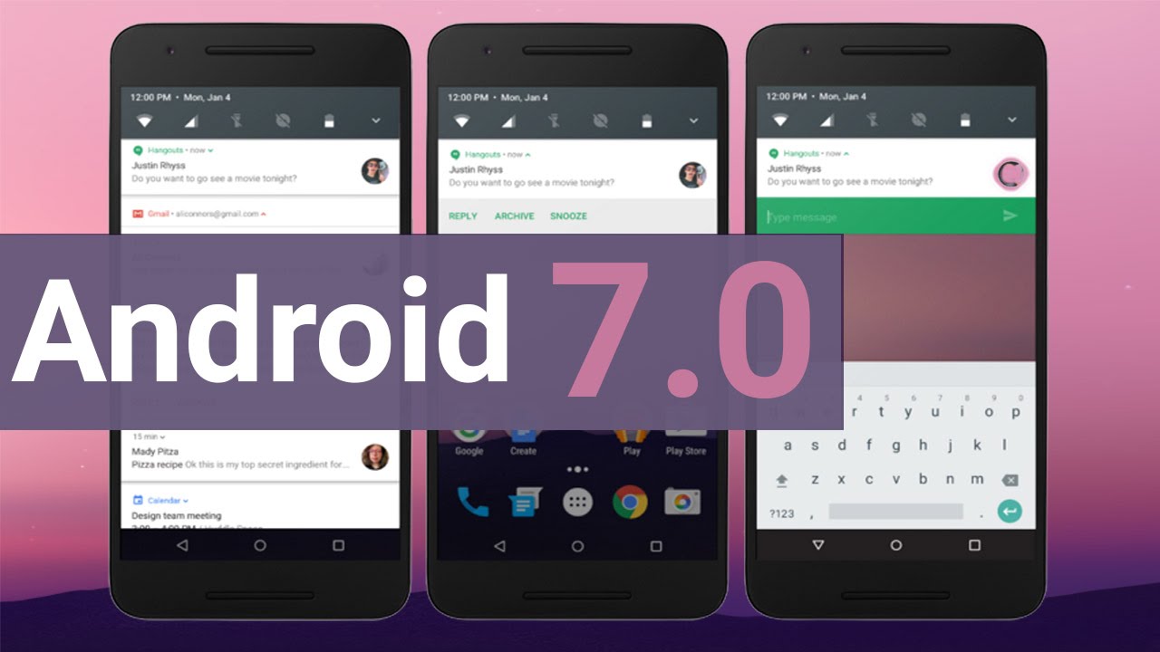 Андроид 7.1 программа. Android Nougat. Андроид 7. Андроид 7.0. Версия андроид 7.1.